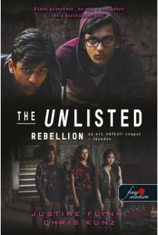 Rebellion - Lázadás (The Unlisted 2.)