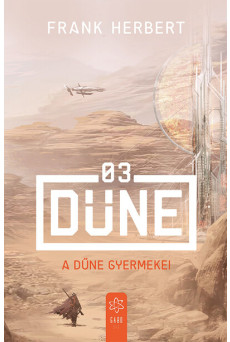 A Dűne gyermekei - Dűne 03. (új kiadás)