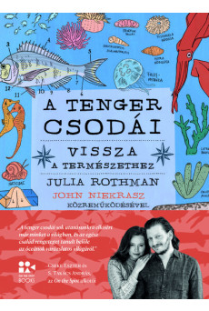 A tenger csodái - Vissza a természethez