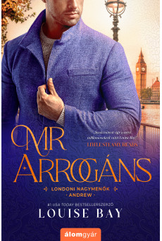 Mr. Arrogáns - Londoni nagymenők - Andrew