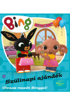 Bing: Szülinapi ajándék - Olvass mesét Binggel!