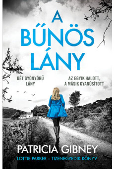 A bűnös lány - Lottie Parker - Tizenegyedik könyv - Lottie Parker