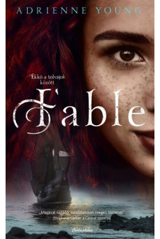 Fable - Ékkő a tolvajok között