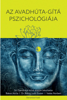 Az Avadhúta-Gítá pszichológiája