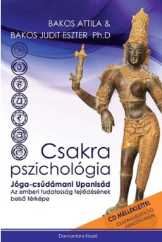 Csakra pszichológia /jóga-csúdámani upanisád + cd melléklet