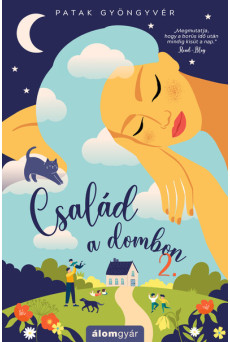 Család a dombon 2. - Család a dombon