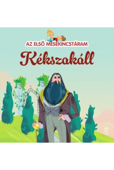 Kékszakáll - Az első mesekincstáram 29. - Az első mesekincstáram