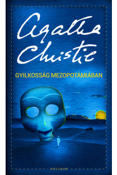 Gyilkosság Mezopotámiában /Puha (új kiadás)