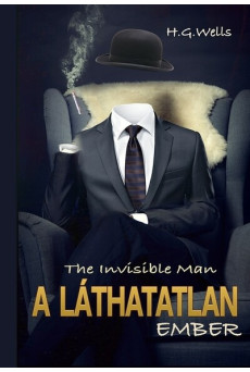A láthatatlan ember. - The invísíble Man.