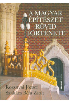 A magyar építészet rövid története