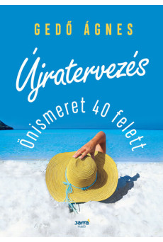 Újratervezés - Önismeret 40 felett