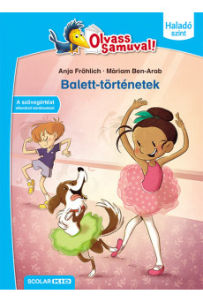 Balett-történetek - Olvass Samuval! – Haladó szint 1. kötet