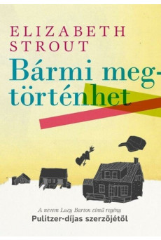 Bármi megtörténhet