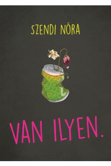 Van ilyen.