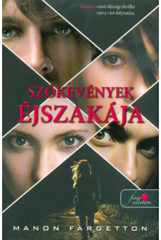 Szökevények éjszakája - A lista 2.