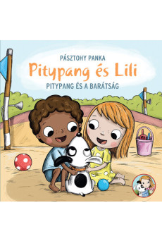Pitypang és a barátság - Pitypang és Lili