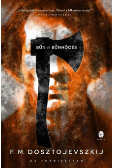 Bűn és bűnhődés - Új fordításban