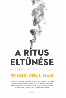 A rítus eltűnése - A jelen topológiája