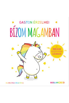 Gaston érzelmei - Bízom magamban