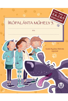 Írópalánta Műhely 3. - Írd meg a saját könyvedet