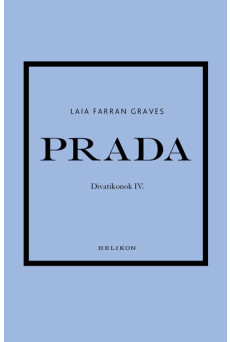 Prada - Divatikonok IV.