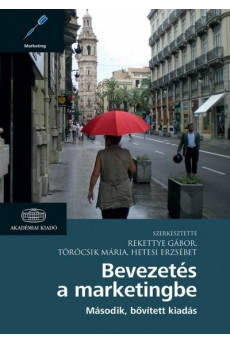 Bevezetés a marketingbe (2. bővített kiadás)