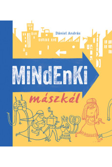 Mindenki mászkál
