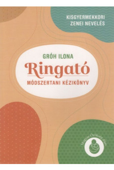 Ringató - Módszertani kézikönyv