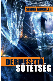 Dermesztő sötétség