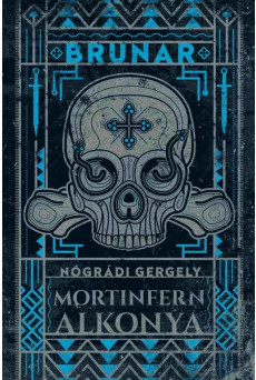 Brunar - Mortinfern alkonya