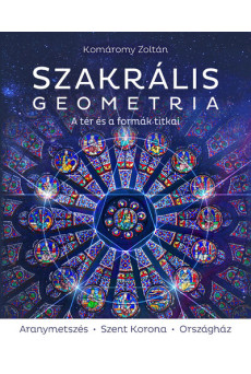 Szakrális geometria - A tér és a formák titkai (új kiadás)