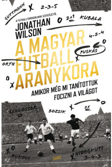A magyar futball aranykora (e-könyv)