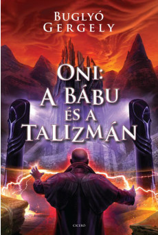 Oni – A bábu és a Talizmán (e-könyv)