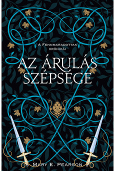 Az árulás szépsége - A fennmaradottak krónikái 3. (új kiadás)