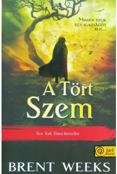 A tört szem - Fényhozó 3.