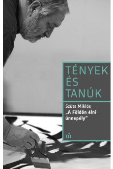 A Földön élni ünnepély - Tények és tanúk