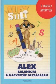 Alex Suli - Alex kalandjai a nagybetűk országában