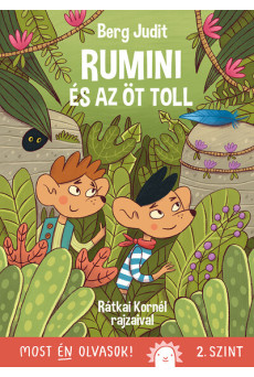 Rumini és az öt toll - Most én olvasok! 2. szint