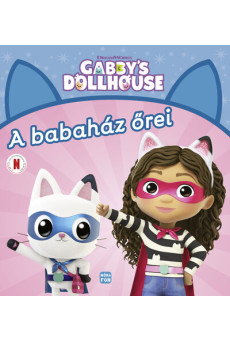 Gabby's Dollhouse - A babaház őrei