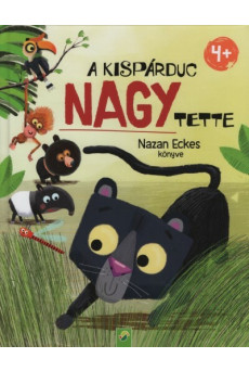 A kispárduc nagy tette