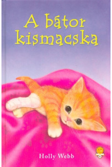 A bátor kismacska /Kemény
