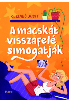 A macskát visszafelé simogatják - felújított kiadás