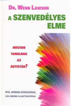 A szenvedélyes elme /Hogyan tanulnak az autisták?