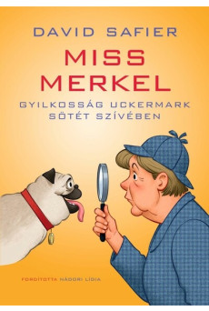 Miss Merkel - Gyilkosság Uckermark sötét szívében