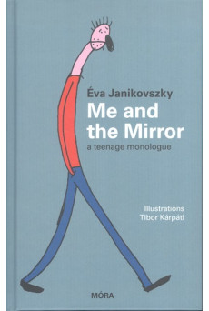Me and the mirror /A teenage monologue