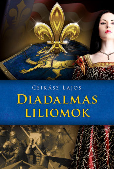 Diadalmas liliomok (e-könyv)