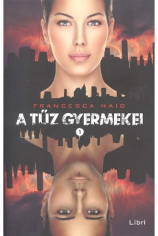 A tűz gyermekei 1.