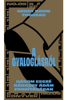 A gyaloglásról - Bázis könyvek