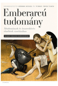 Emberarcú tudomány - Áltudományok és összeesküvés-elméletek szorításában