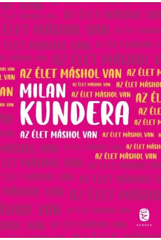 Az élet máshol van (új kiadás)